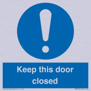 Keep this door closed